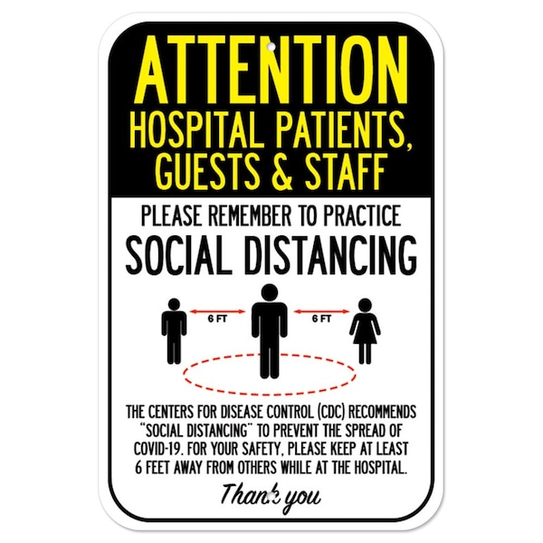 Signmission Public Safety Sign-Hospital Patients Guests & Staff Social Distancing, 12" H, A-1218-25400 A-1218-25400 - main